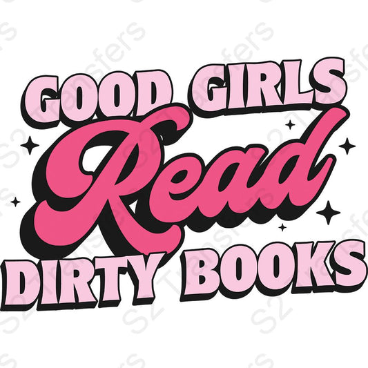 Good Girls Read Dirty Books