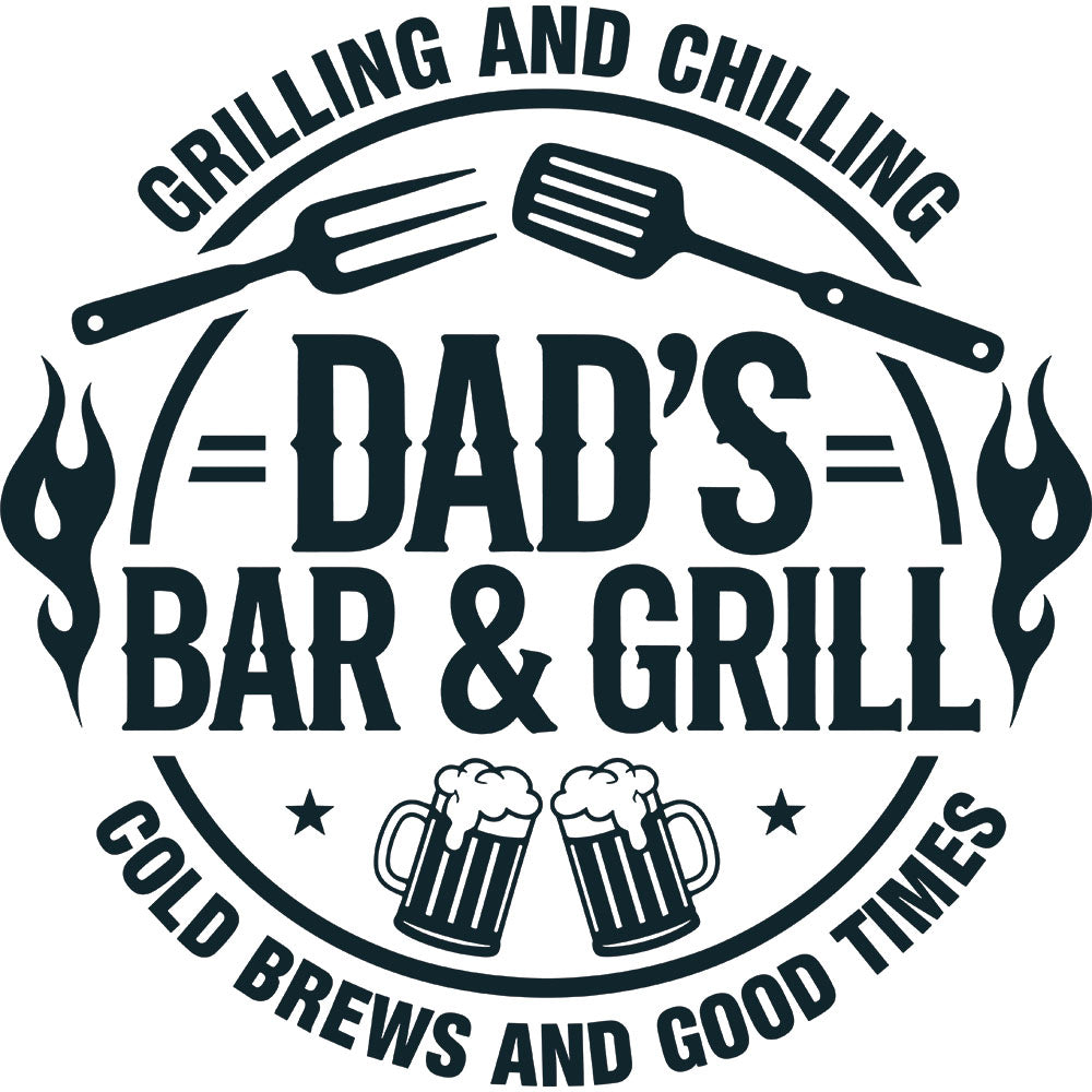 Grilling And Chilling DTF transfer design featuring a circular emblem with grilling tools, beer mugs and Dad's Bar and Grill with Cold Brews and Good Times text