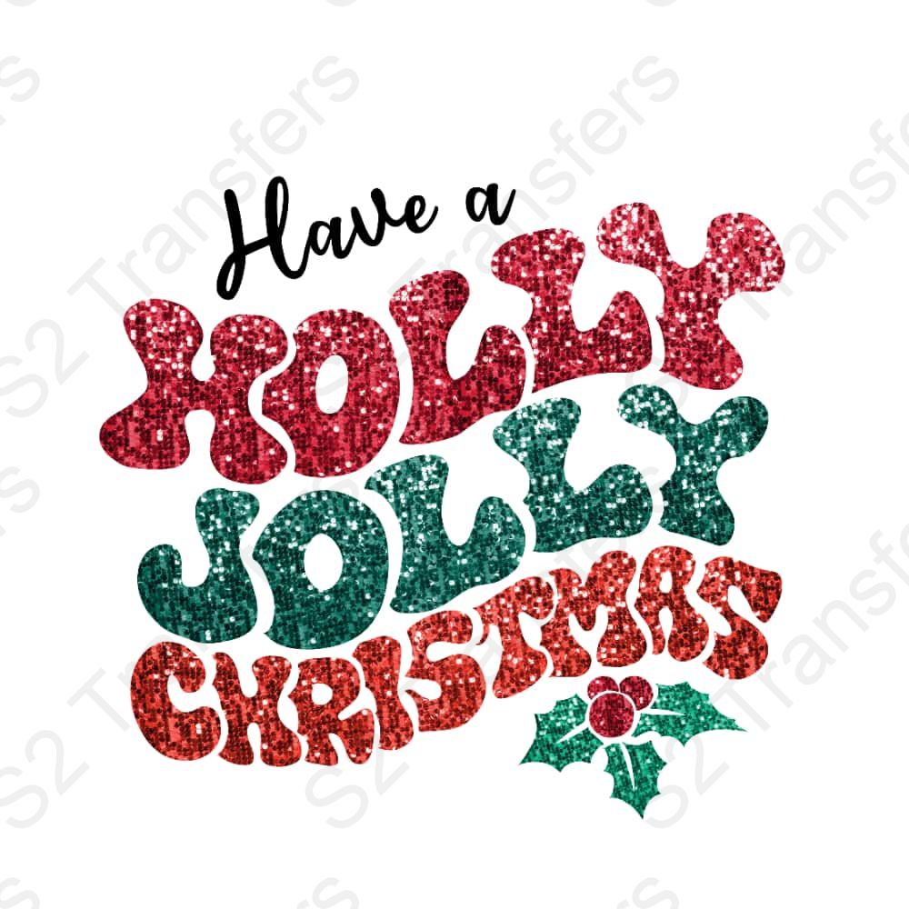 Have A Holly Jolly Christmas Faux Sequins