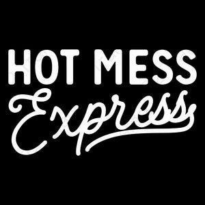 Hot Mess Express White