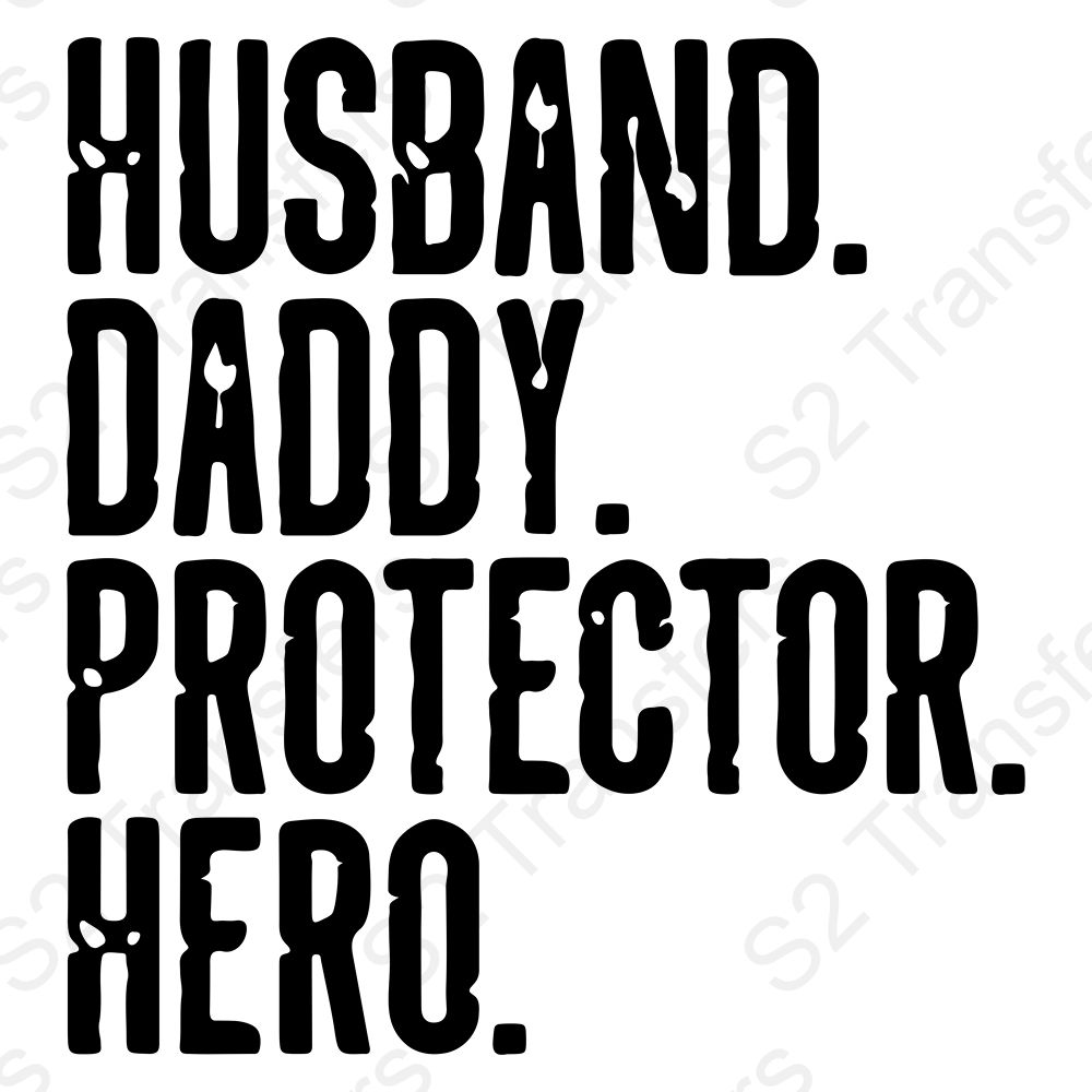 Husband Daddy Protector Distressed