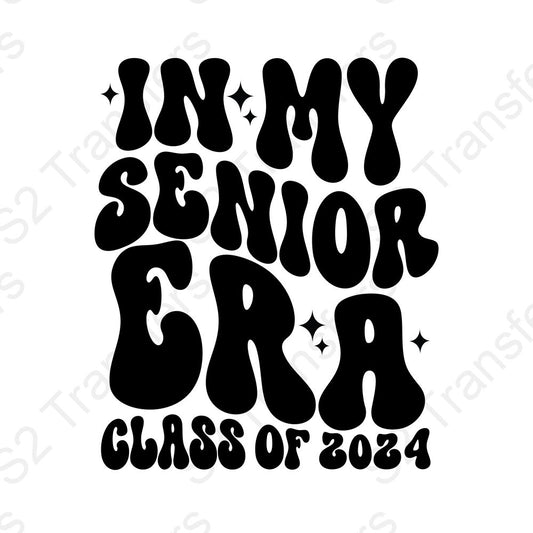 In My Senior Era Class of 2024