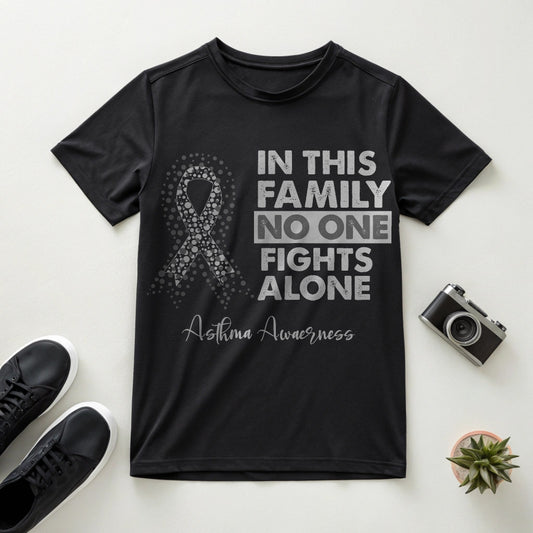In This Family No One Fights Alone Asthma Awareness - DTF Transfer