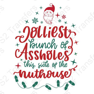 Jolliest bunch of assholes