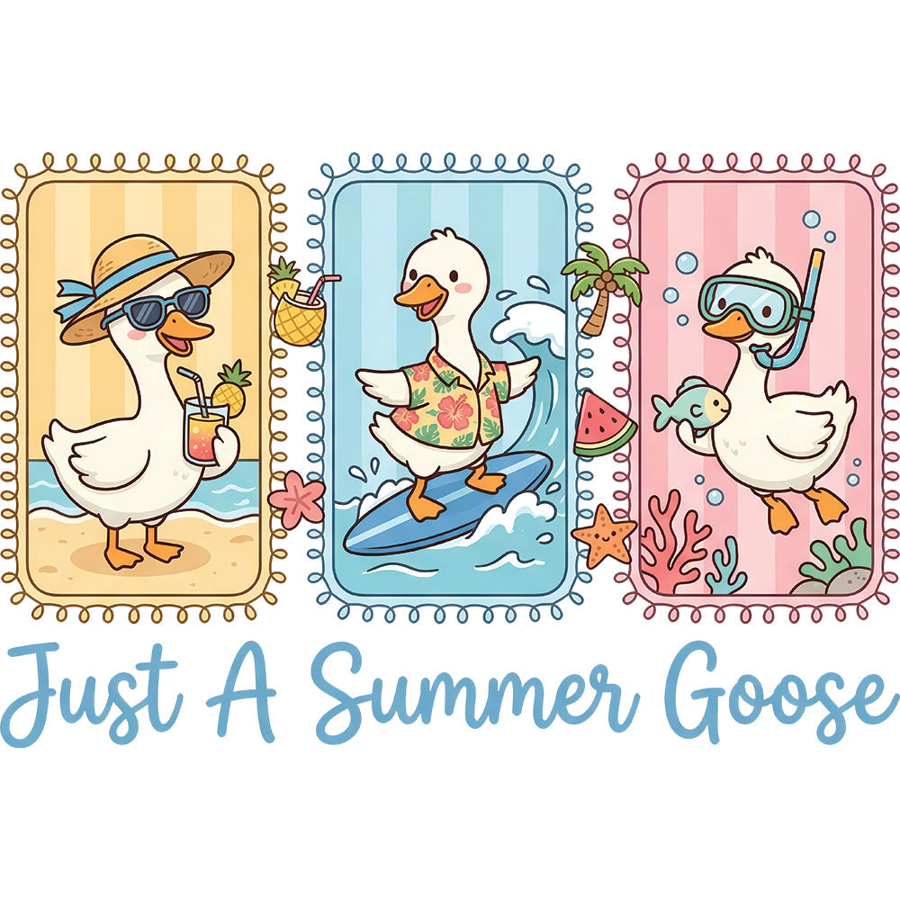 Just A Summer Goose – DTF Transfer