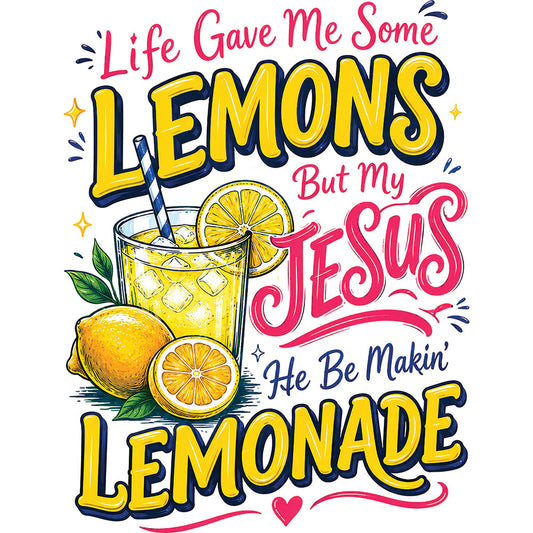 Life Gave Me Some Lemons – DTF Transfer