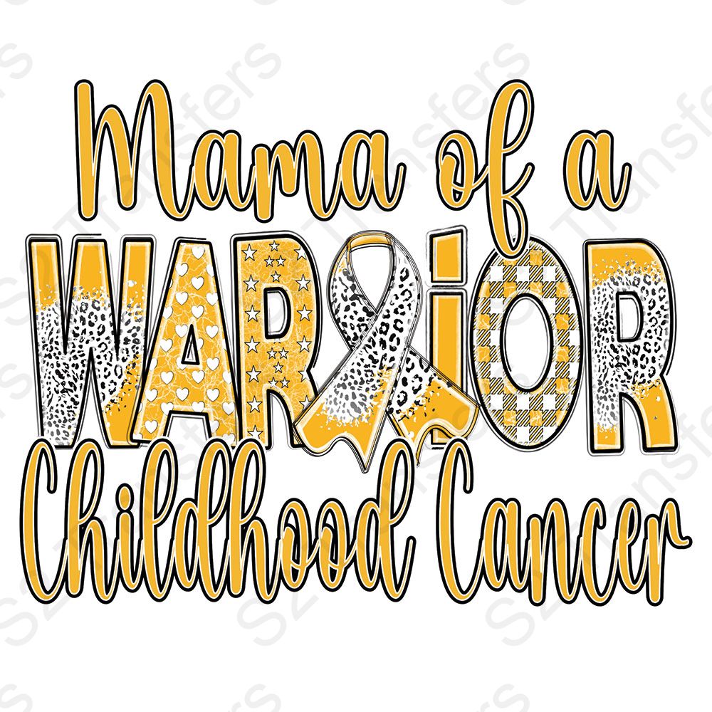 Mama Of A Warrior Childhood Cancer