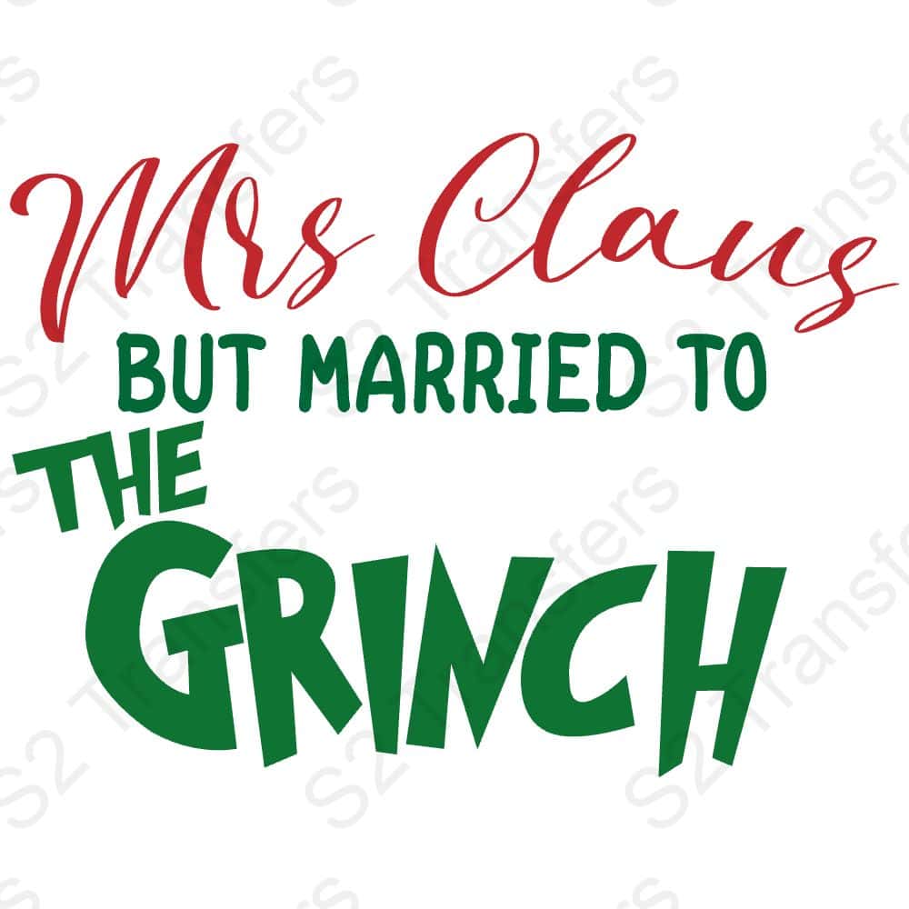 Mrs Claus But Married To The Grinch