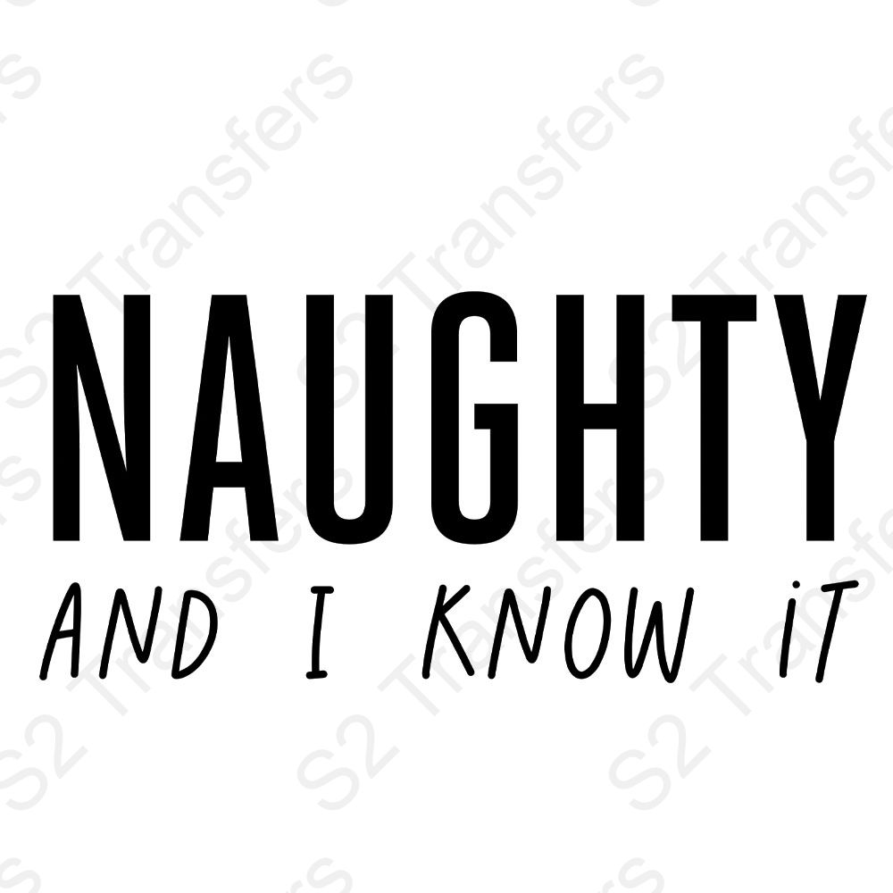 Naughty And I Know It Black