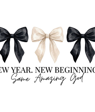 New Year. Same Amazing God Coquette – DTF Transfer