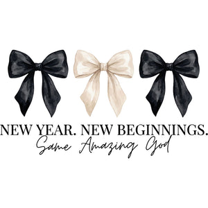 New Year. Same Amazing God Coquette – DTF Transfer