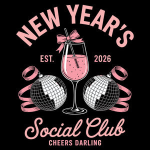 New Years Social Club 2026 – DTF Transfer