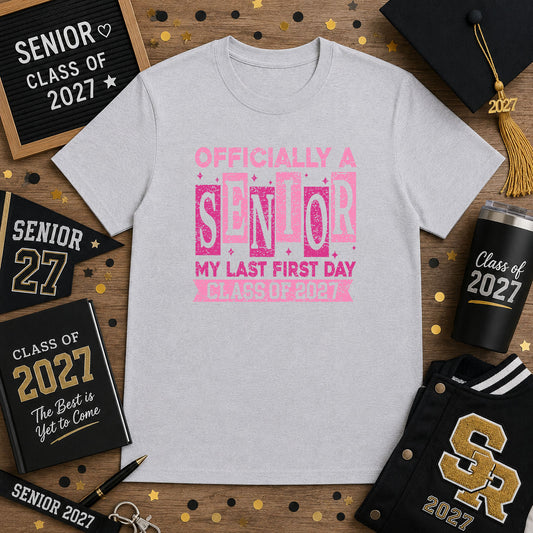 Officially A Senior 2027 – DTF Transfer