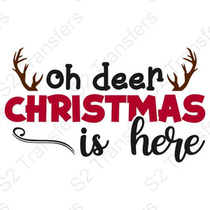 Oh Deer Christmas Is Here