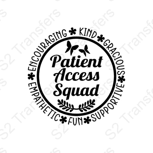 Patient Access Squad Circle - DTF Transfer