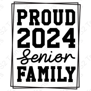 Proud 2024 Senior Family