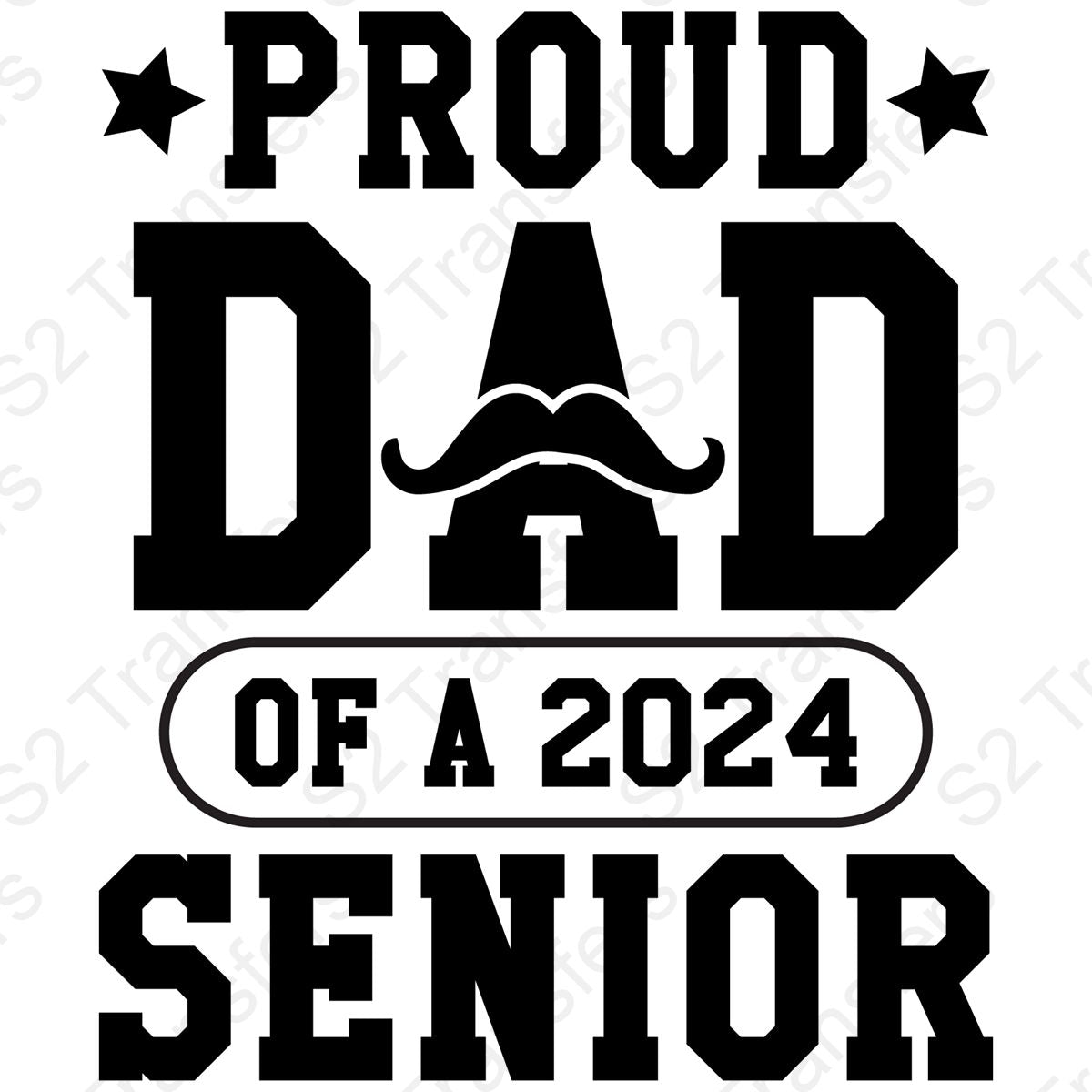 Proud Dad Of A 2024 Senior