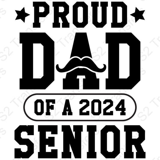 Proud Dad Of A 2024 Senior