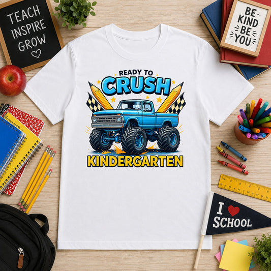 Ready To Crush Kindergarten – DTF Transfer