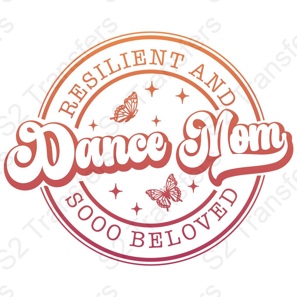 Resilient Dance Mom