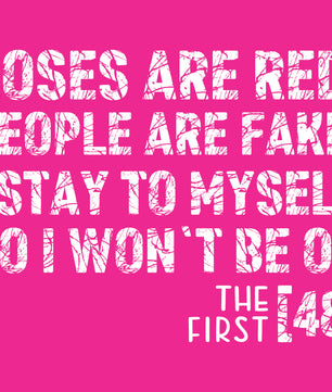 Roses Are Red People Are Fake White – DTF Transfer