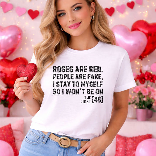 Roses Are Red People Are Fake Black – DTF Transfer