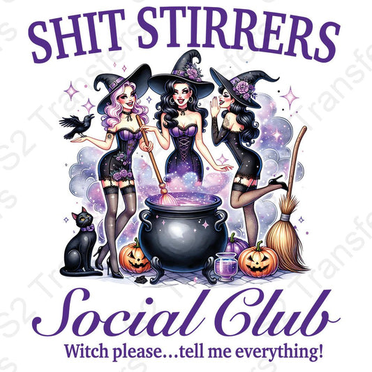 Shit Stirrers Social Club Witches