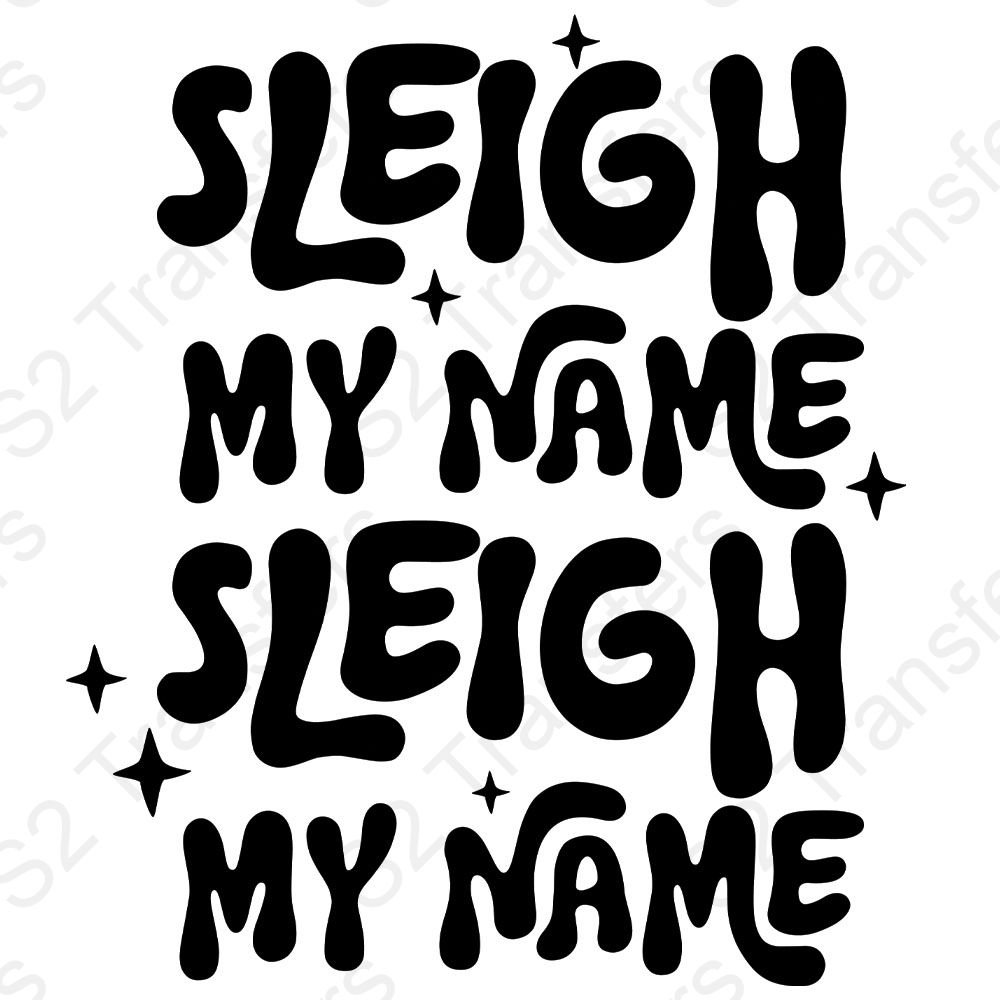 Sleigh My Name X2 Black