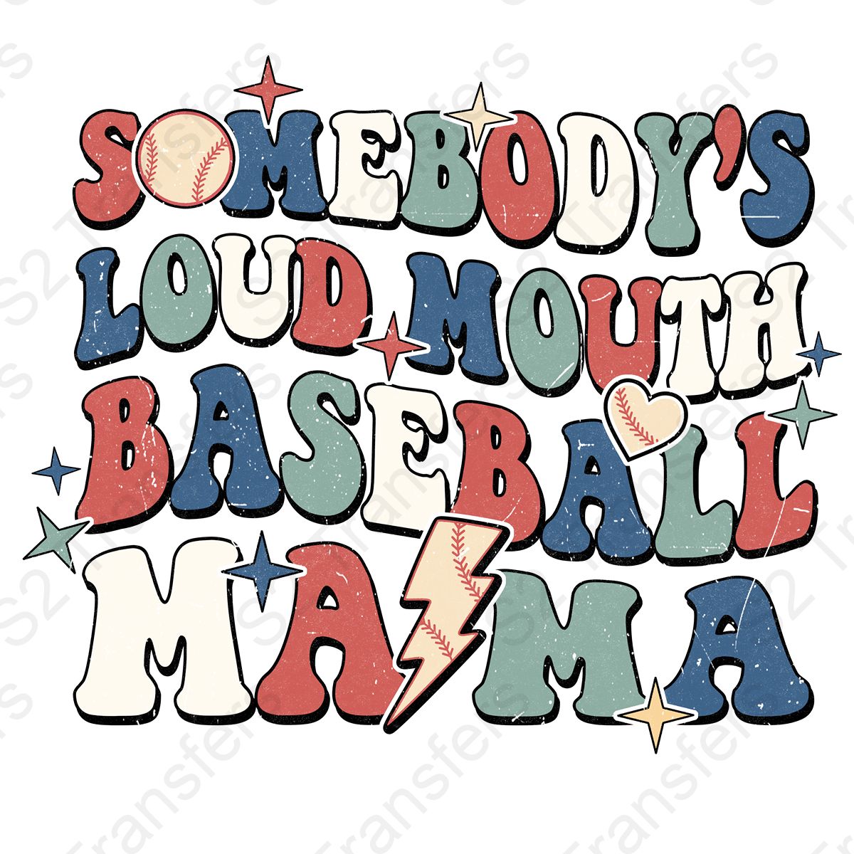 Somebody's Loud Mouth Baseball Mama