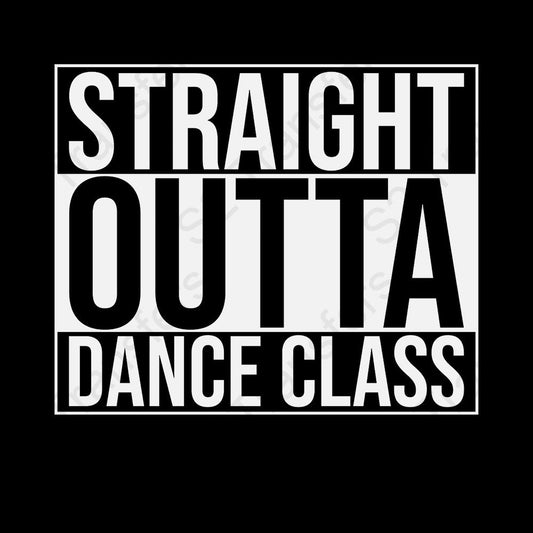 Straight Outta Dance Class