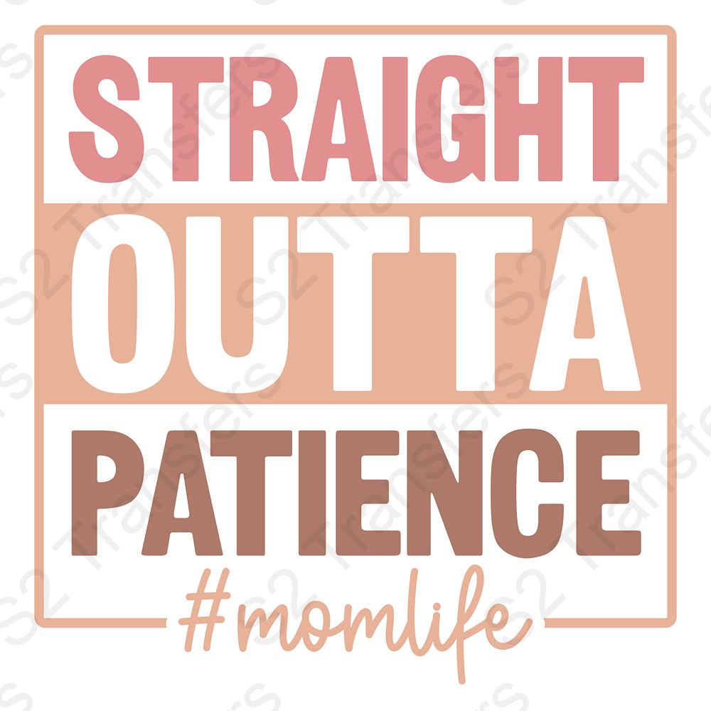 Straight Outta Patience #momlife