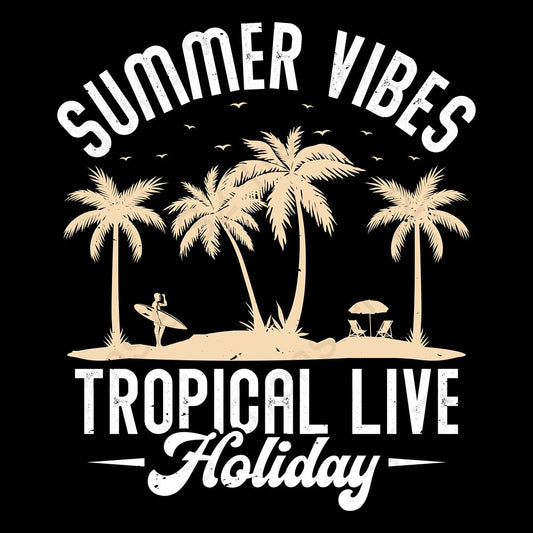 Summer Vibes Tropical Live Holiday