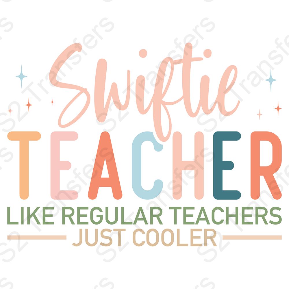 Swiftie Teacher Like Regular Teachers Just Cooler