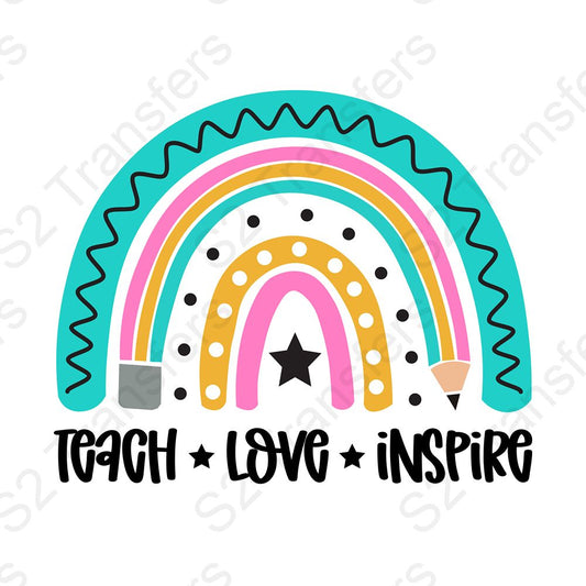 Teach Love Inspire Rainbow