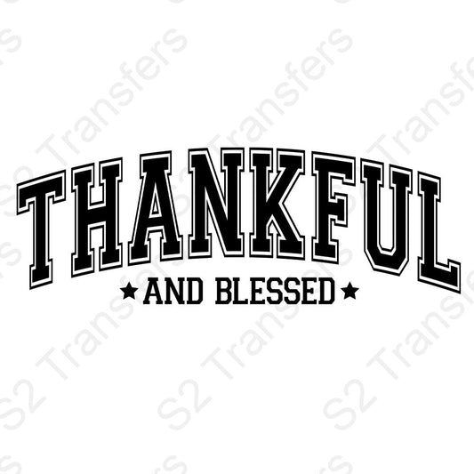 Thankful And Blessed Varsity Font Black