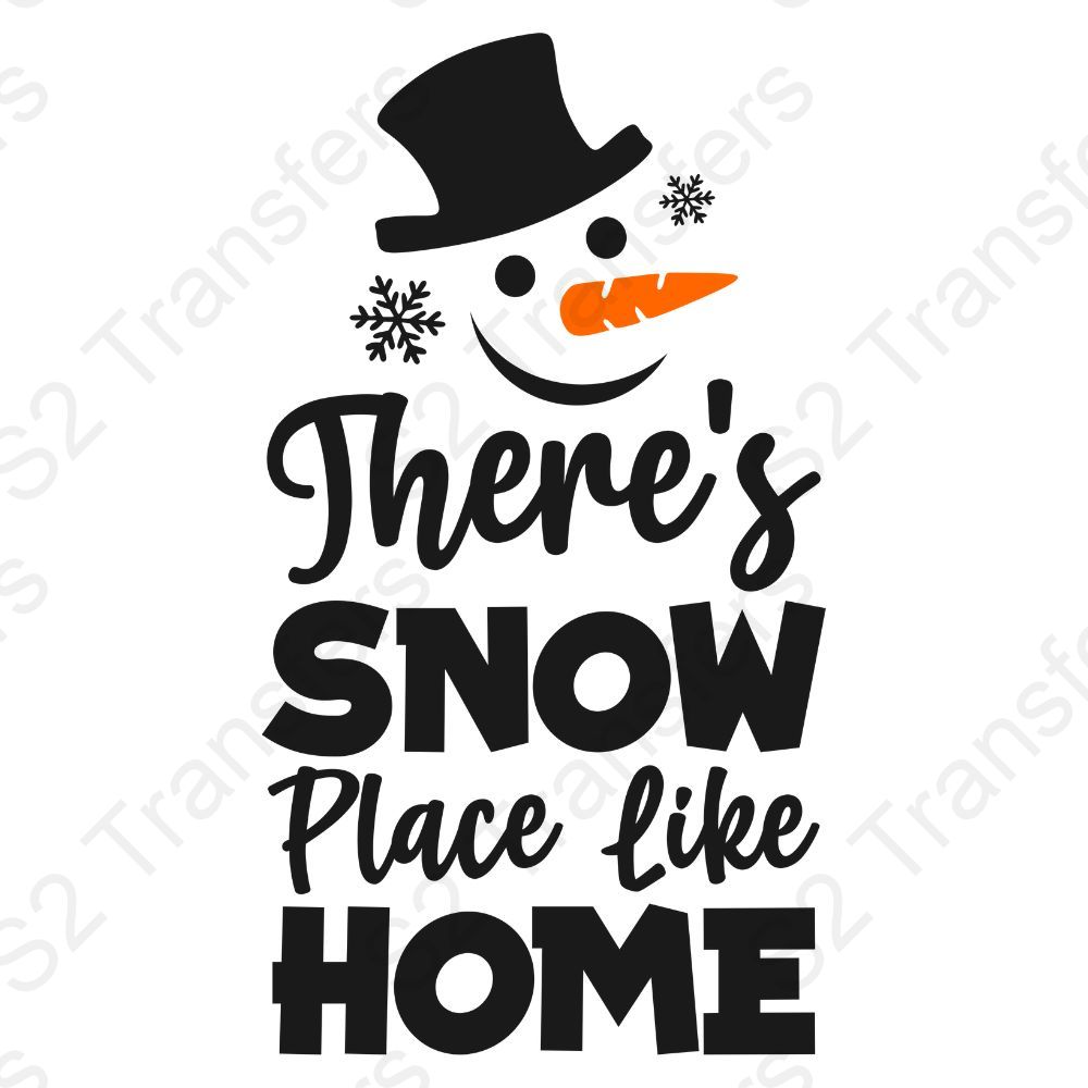 There's Snow Place Like Home