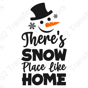 There's Snow Place Like Home