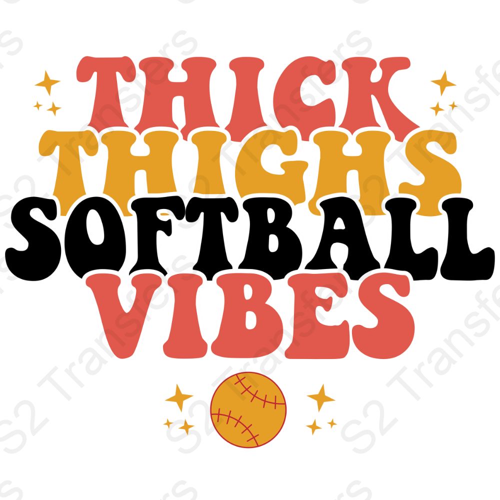 Thick Thighs Softball Vibes