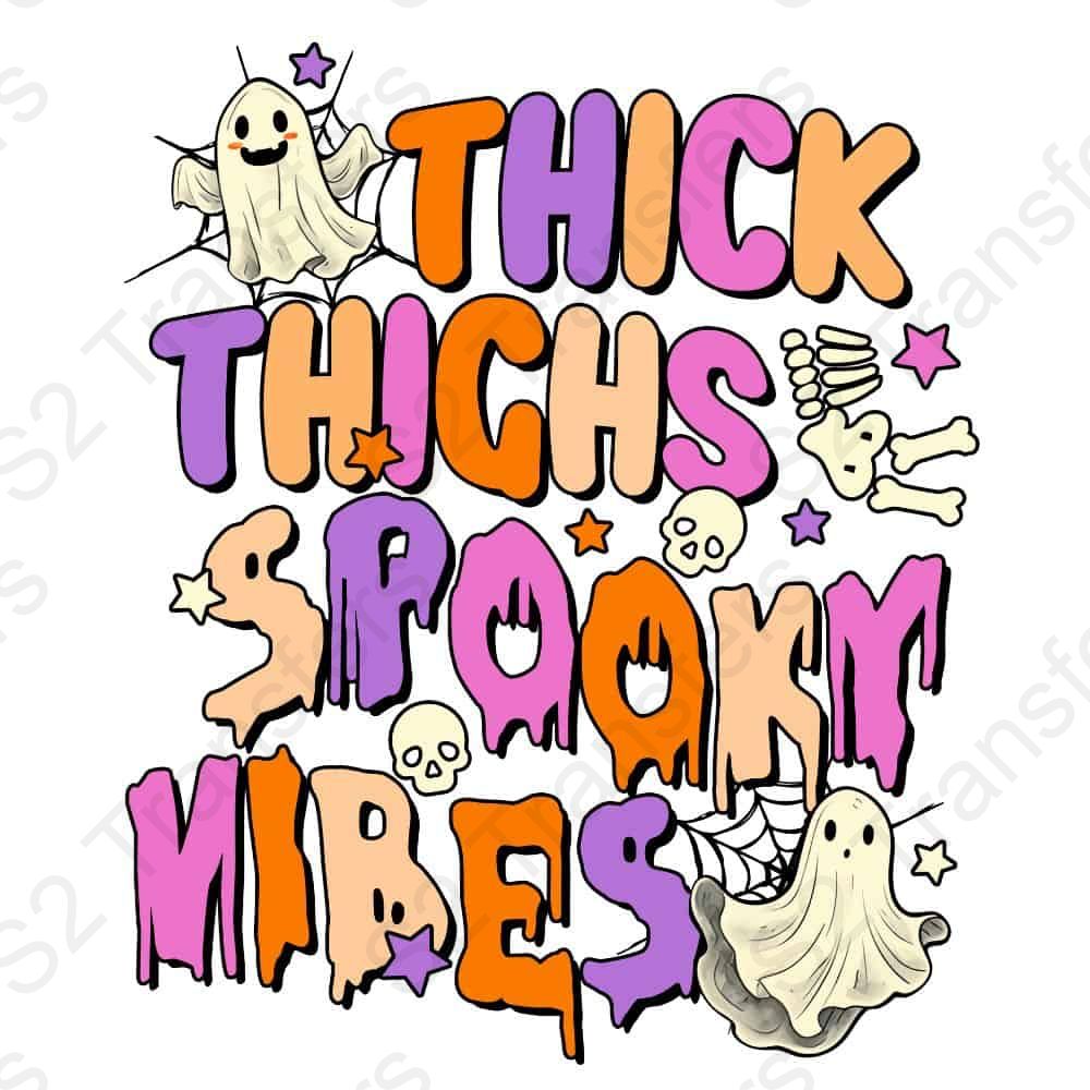 Thick Thighs Spooky Vibes