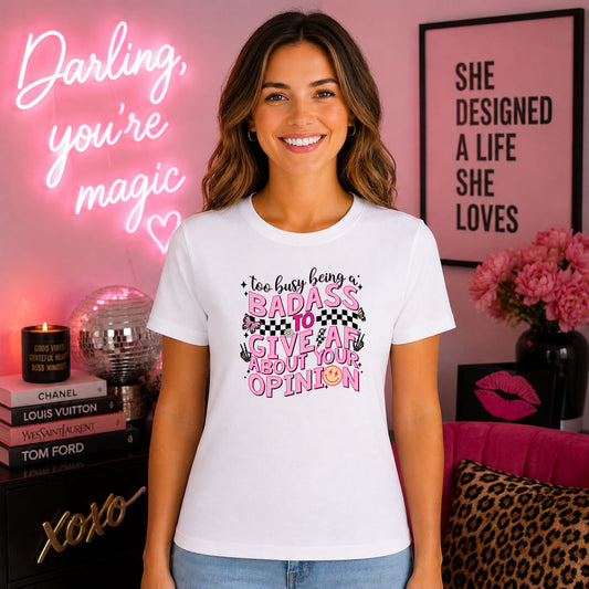 Too Busy Being A Badass DTF transfer design mockup on a t-shirt featuring Too Busy Being A Badass To Give AF About Your Opinion with checkered and leopard accents