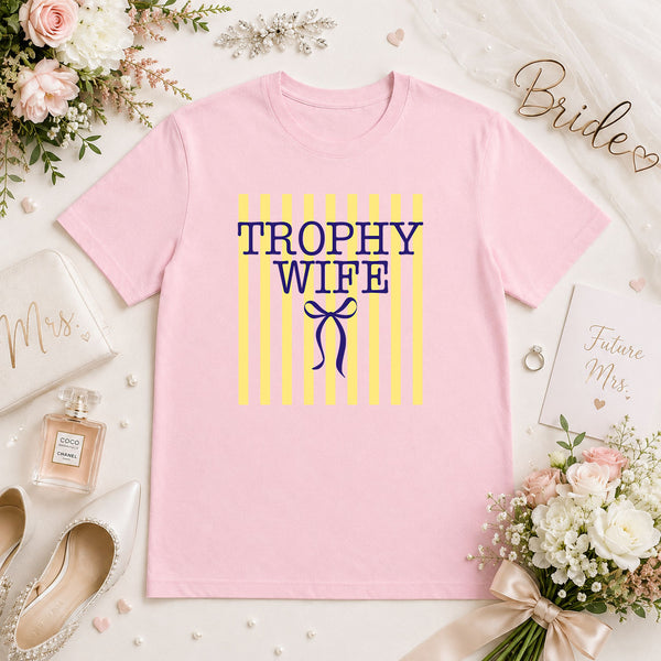 Trophy Wife – DTF Transfer