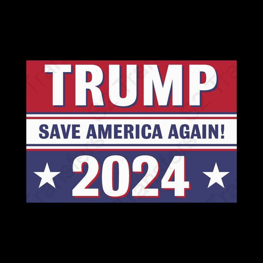 Trump 2024 Save America Again 2