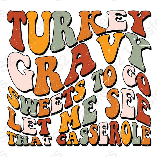 Turkey Gravy Sweets To Go Distressed