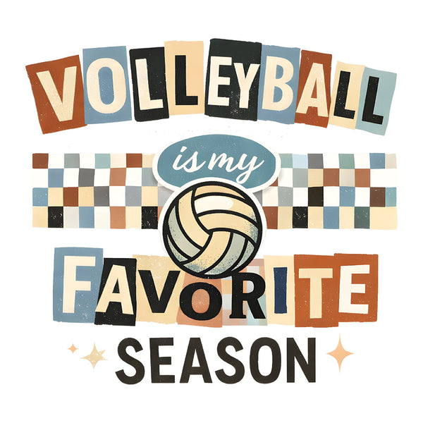 Volleyball Is My Favorite Season – DTF Transfer