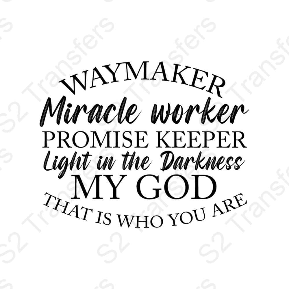 Way Maker Miracle Worker