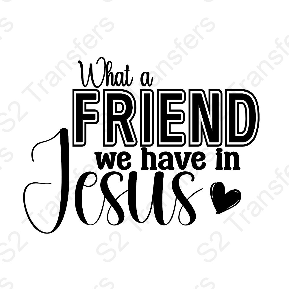 What A Friend We Have In Jesus