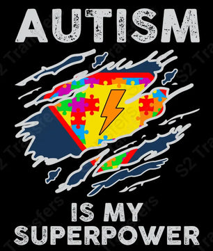 Autism Is My Super Power
