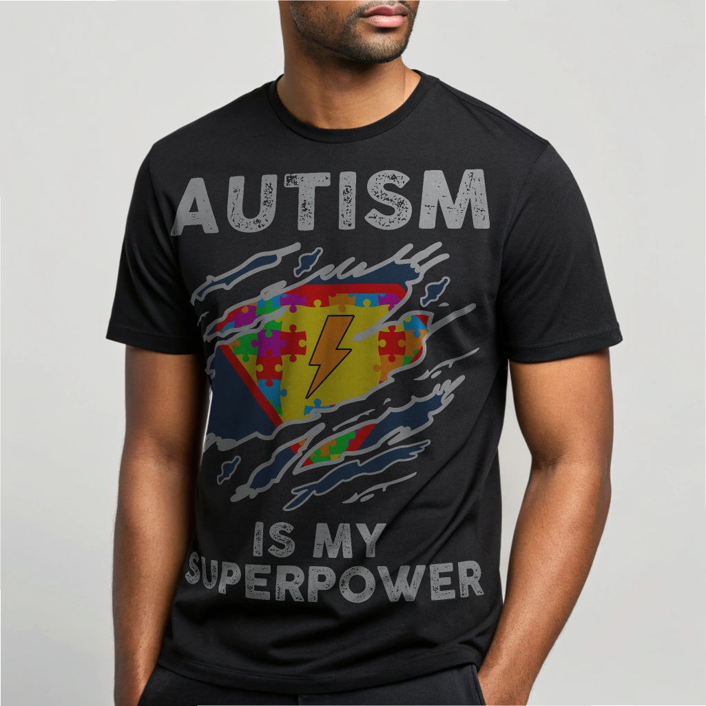 Autism Is My Super Power - DTF Transfer
