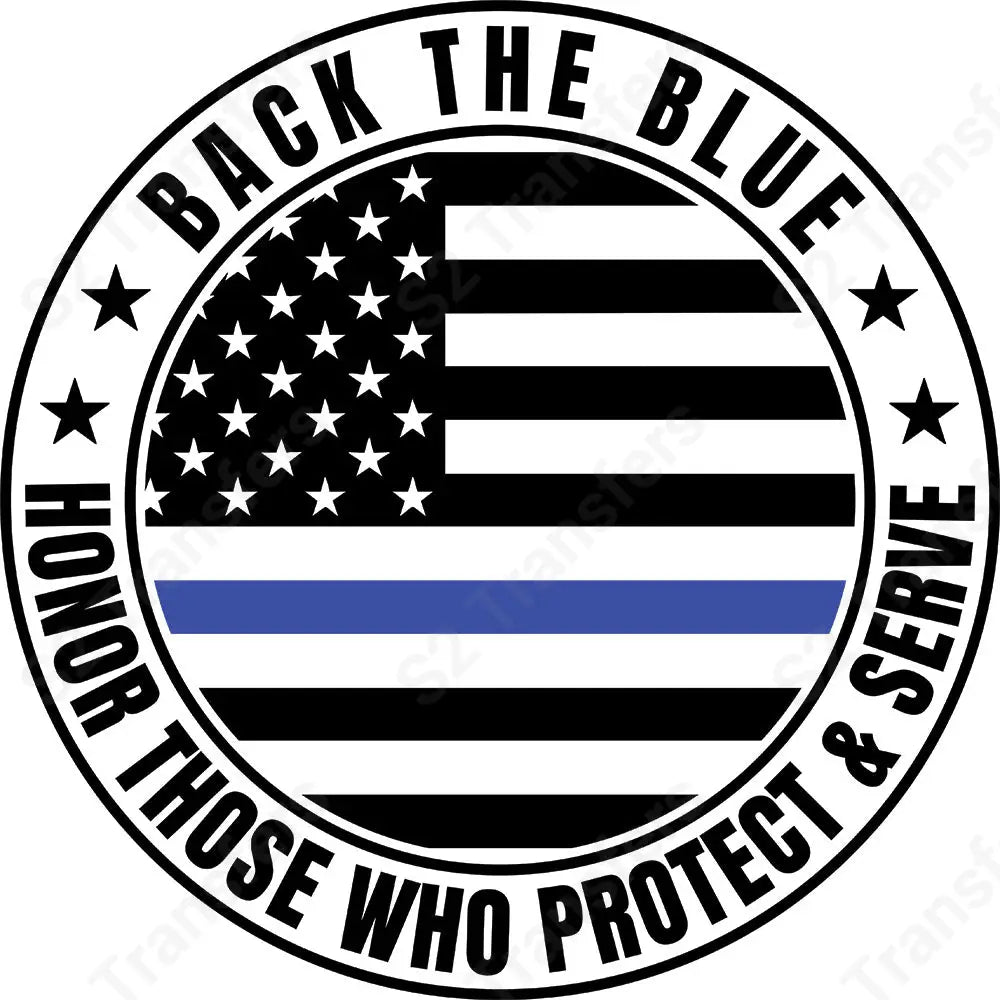 Back The Blue Circle - DTF Transfer DTF Transfer