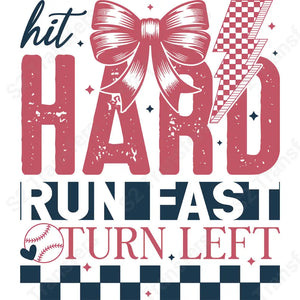 Baseball Hit Hard Run Fast - DTF Transfer DTF Transfer